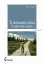A Demain Sous L'Arc-En-Ciel... - Preview