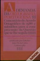 A Demanda da Ortografia Portuguesa