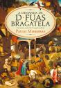 A Demanda De D. Fuas Bragatela - Preview