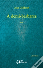 À Demi-Barbares