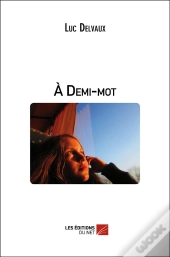 À Demi-Mot