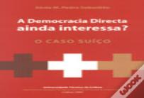 A Democracia Directa Ainda Interessa?