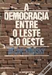 Capa do artigo A Democracia entre o Leste e o Oeste