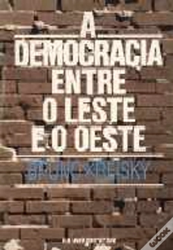 Capa do artigo A Democracia entre o Leste e o Oeste