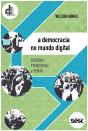 A Democracia No Mundo Digital - Preview