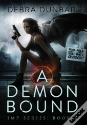 A Demon Bound