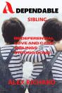 A Dependable Sibling - Preview