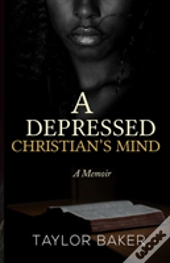 A Depressed Christian'S Mind
