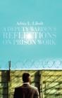 A Deputy Warden'S Reflections On Prison Work - Preview