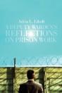 A Deputy Warden'S Reflections On Prison Work - Preview