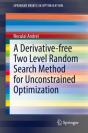 A Derivative-Free Two Level Random Search Method For Unconstrained Optimization - Preview