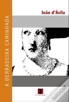 A Derradeira Caminhada