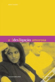 Capa do artigo A (Des) ligação Amorosa