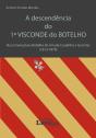 A Descendência do 1º Visconde do Botelho - Preview