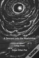 A Descent Into The Maelstroem