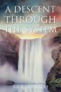 A Descent Through The System - Preview