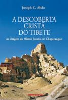 A Descoberta Cristã do Tibete