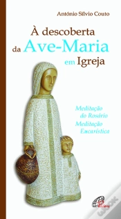 Capa do artigo À Descoberta da Ave-Maria em Igreja