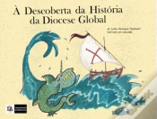 Capa do artigo À Descoberta da História da Diocese Global