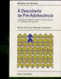À Descoberta da Pré-Adolescência - Preview
