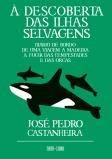 À Descoberta das Ilhas Selvagens: