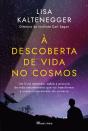 À Descoberta de Vida no Cosmos - Preview