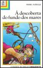 À Descoberta do Fundo dos Mares - Preview