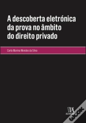 Capa do artigo A Descoberta Eletrónica da Prova no Âmbito do Direito Privado