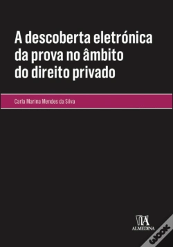 Capa do artigo A Descoberta Eletrónica da Prova no Âmbito do Direito Privado