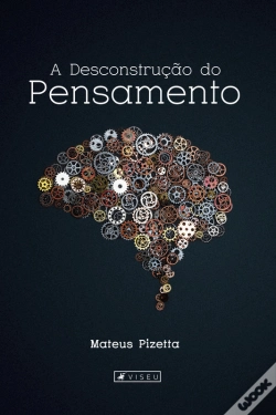 Capa do artigo A Desconstrução Do Pensamento