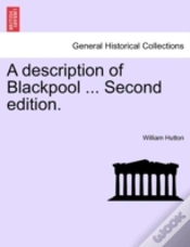 Capa do artigo A Description Of Blackpool ... Second Edition.