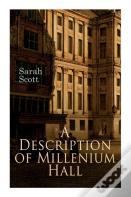 A Description Of Millenium Hall