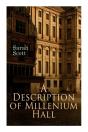 A Description Of Millenium Hall - Preview