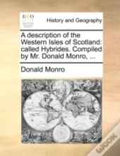 A Description Of The Western Isles Of Sc