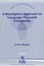 A Descriptive Approach To Language-Theoretic Complexity - Preview