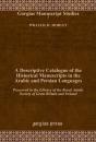 A Descriptive Catalogue Of The Historical Manuscripts In The Arabic And Persian Languages - Preview