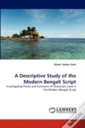 A Descriptive Study Of The Modern Bengali Script