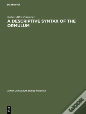 A Descriptive Syntax Of The Ormulum
