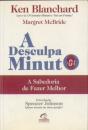 A Desculpa Minuto - Preview