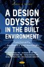 A Design Odyssey In The Built Environment: Functionality, Aesthetics And Heritage - Preview