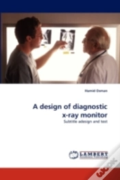 Capa do artigo A Design Of Diagnostic X-Ray Monitor