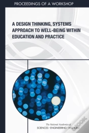Capa do artigo A Design Thinking, Systems Approach To Well-Being Within Education And Practice