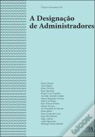 A Designação de Administradores