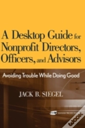 Capa do artigo A Desktop Guide For Nonprofit Directors, Officers, And Advisors
