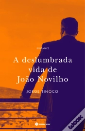Capa do artigo A Deslumbrada Vida de João Novilho