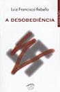 A Desobediência - Preview