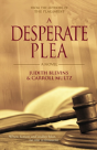 A Desperate Plea - Preview
