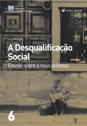Capa do artigo A Desqualificação Social