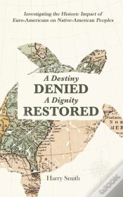 Capa do artigo A Destiny Denied... A Dignity Restored
