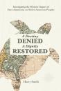 A Destiny Denied... A Dignity Restored - Preview